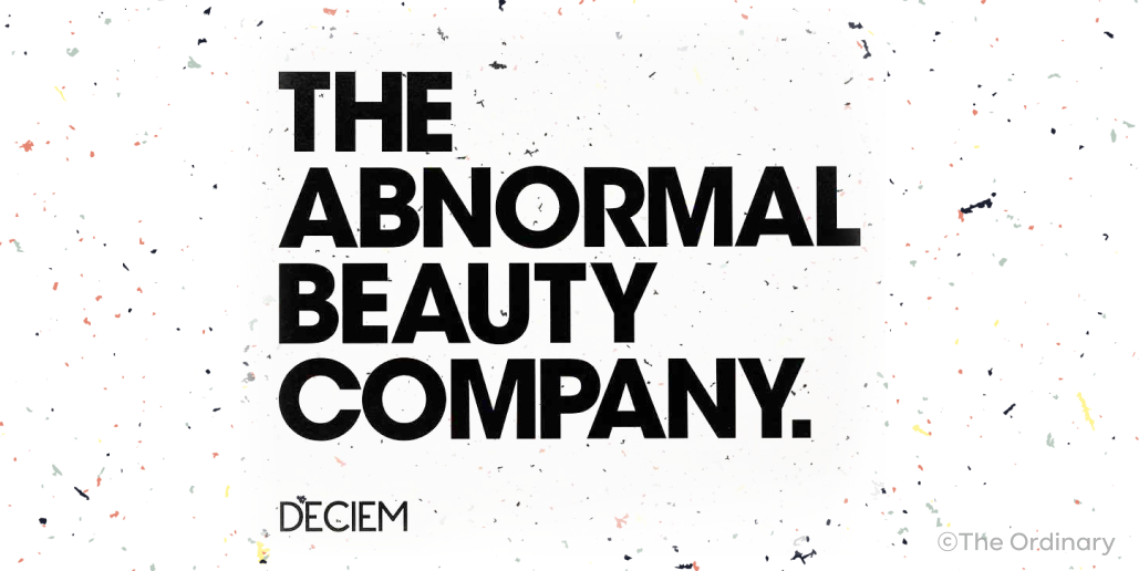 'The Abnormal Beauty Company Deciem'이라고 적힌 이미지예요.