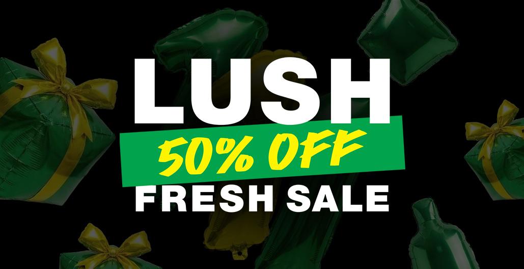 'LUSH 50% OFF FRESH SALE'이라고 적힌 이미지예요.